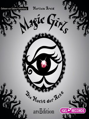 cover image of Magic Girls 8. Die Macht der Acht